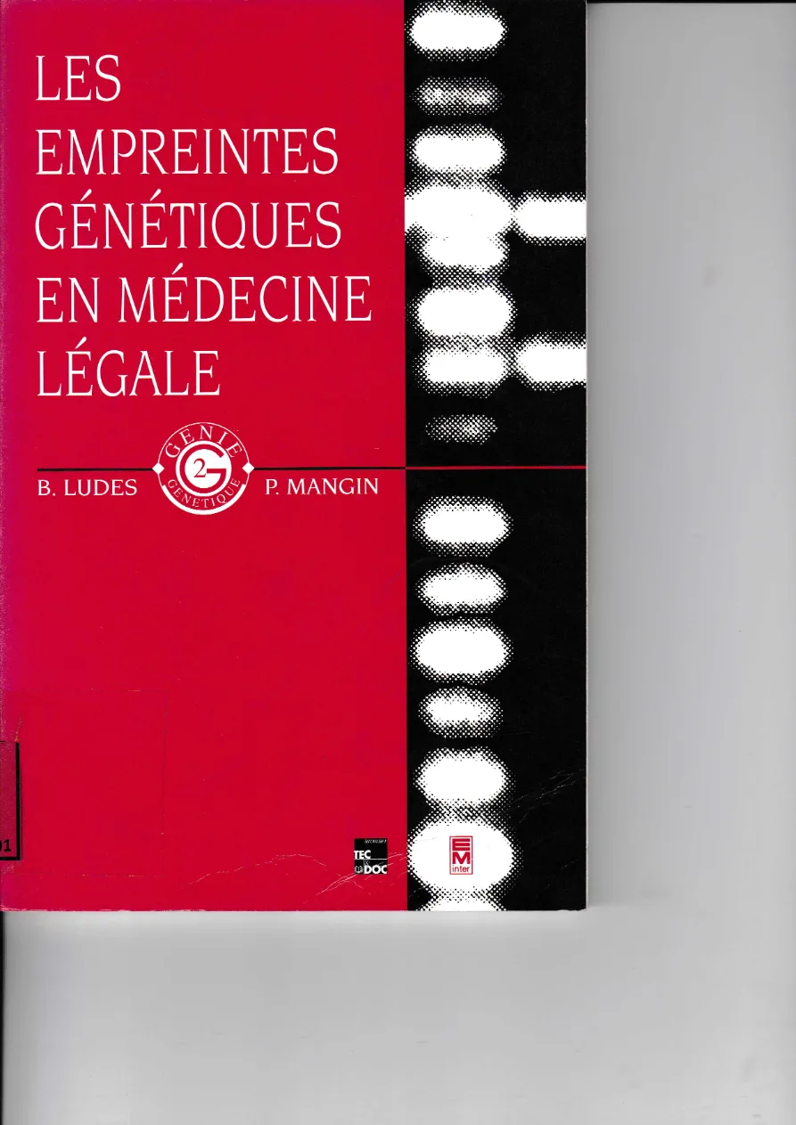Couverture de Les empreintes génétiques en médecine légale