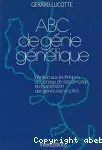 Couverture de A B C de génie génétique