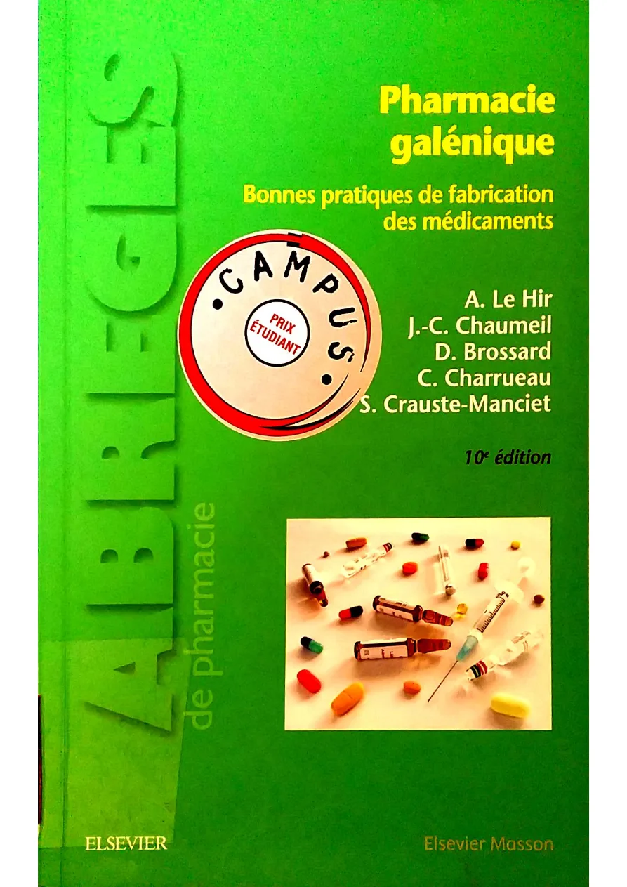 Couverture de Pharmacie galénique : bonnes pratiques de fabrication des médicaments.