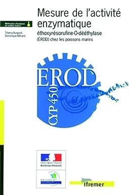 Couverture de Mesure de l'activité enzymatique éthoxyrésorufine-O-dééthylase (EROD) chez les poissons marins