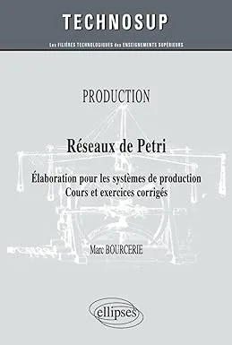Couverture de Production. Réseaux de Petri