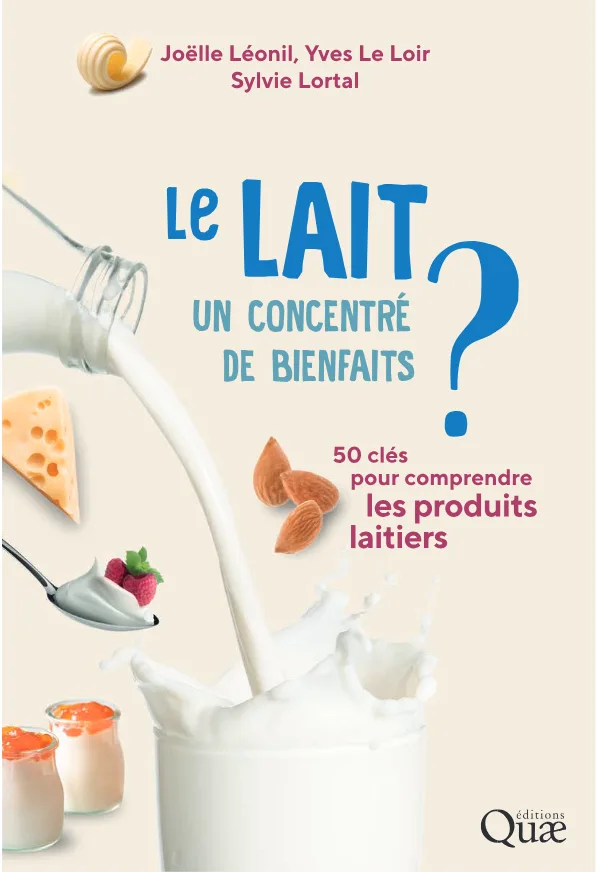 Couverture de Le lait, un concentré de bienfaits ?