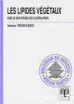 Couverture de Les lipides végétaux